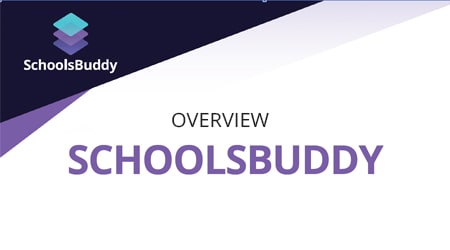 SchoolsBuddy Overview Guide