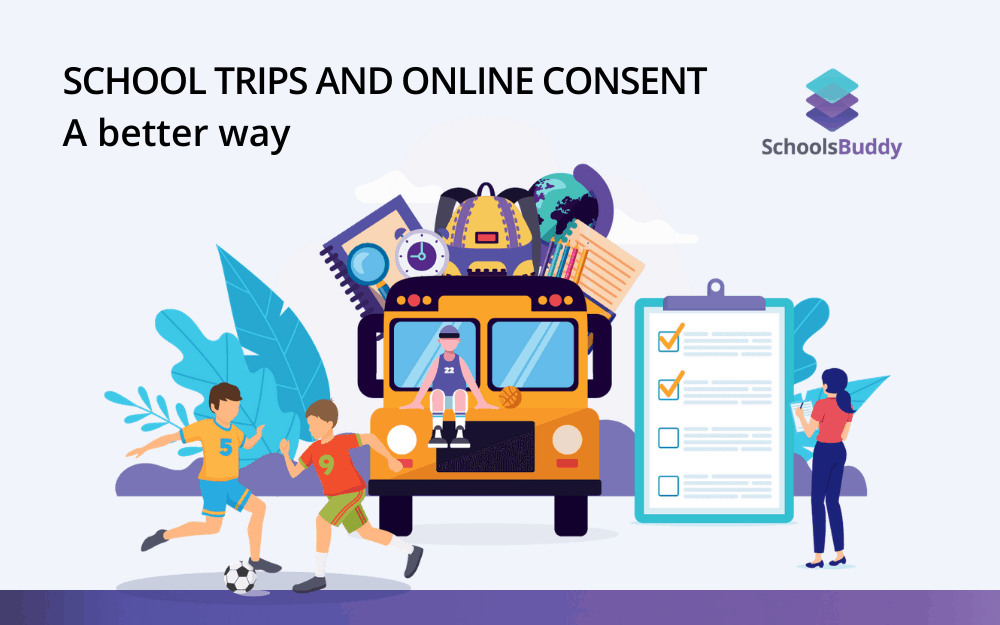 School Trips & Online Parent Consent: A Better Way
