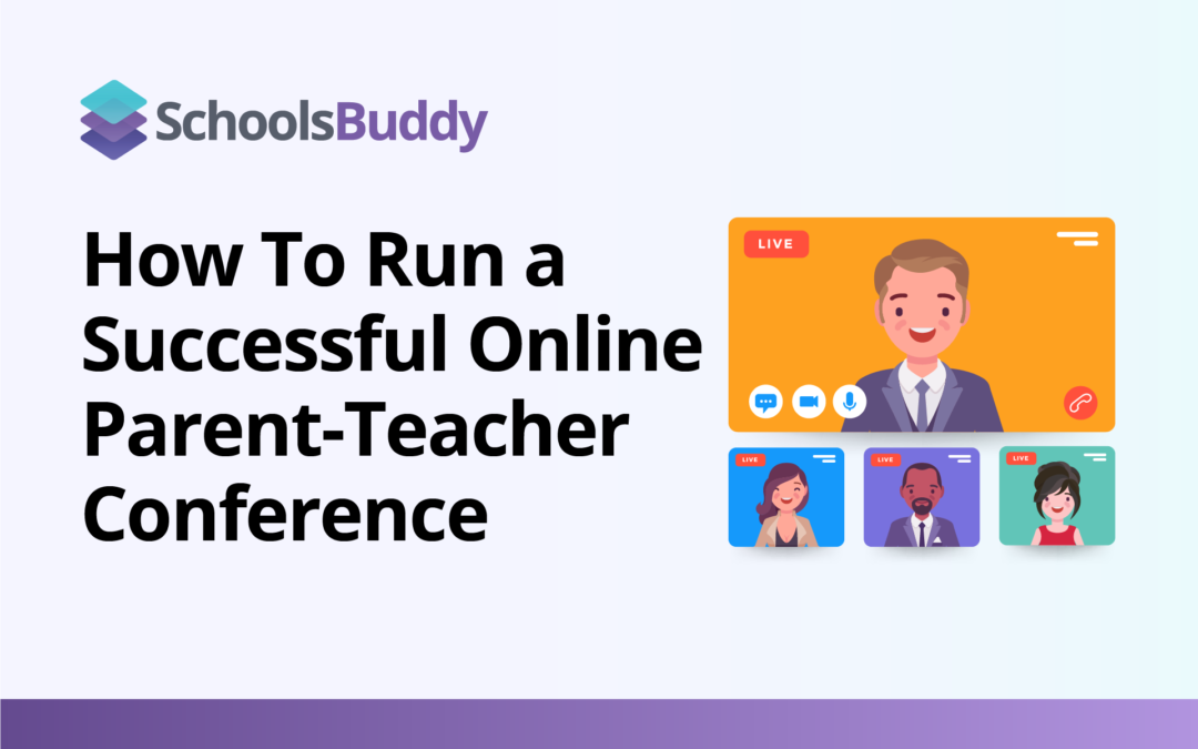 How To Run a Successful Online Parent-Teacher Conference